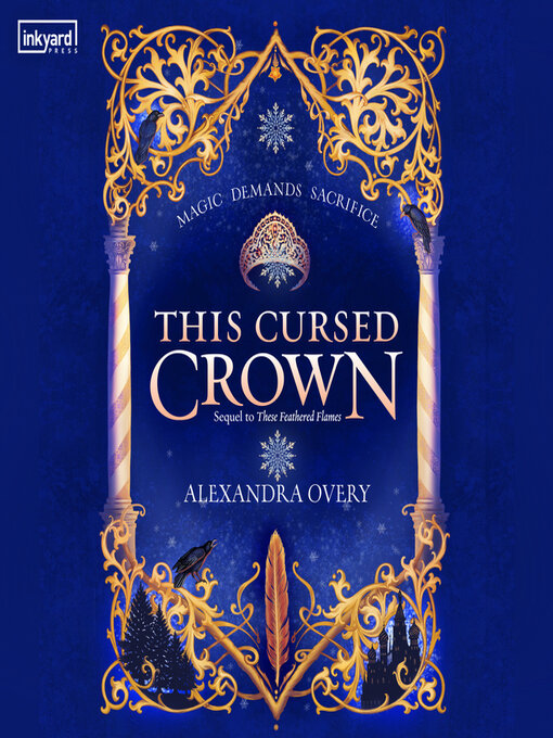 Title details for This Cursed Crown by Alexandra Overy - Available
